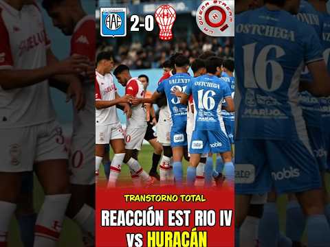 2 #ESTUDIANTES RIO CUARTO VS #HURACAN 0 🎈 REACCION 🔥| TRASTORNO TOTAL |  #globo #futbol #cordoba