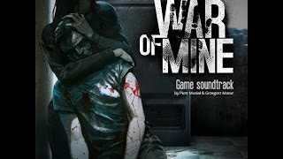 Piotr Musial - This War Of Mine