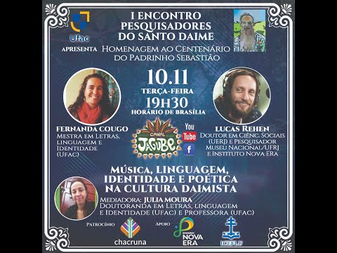 Música, Linguagem, Identidade e Poética na Cultura Daimista _ I Encontro Pesquisadores _Santo Daime