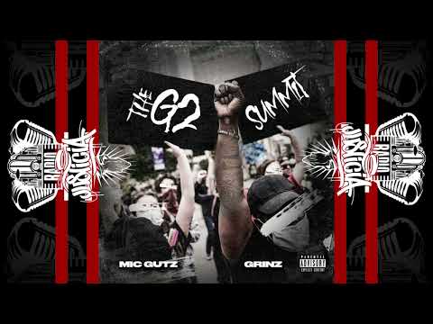 Mic Gutz & Grinz - The G2 Summit (2022)