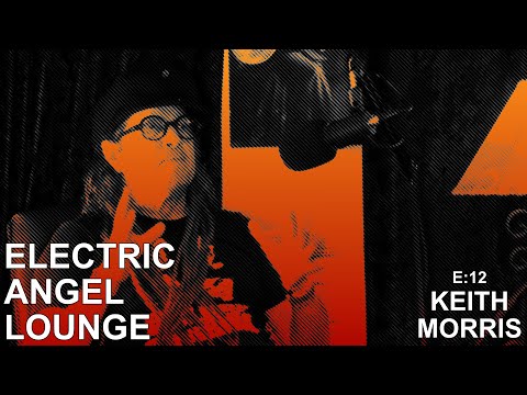 EAL E:12 Keith Morris