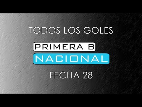 TODOS LOS GOLES: B Nacional 2016/17 - Fecha 28
