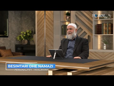 Personaliteti i muslimanit | 04. Besimtari dhe namazi - Zeki Çerkezi