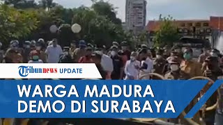 Ratusan Warga Madura Demo Eri Cahyadi di Balkot Surabaya, Protes Penyekatan di Jembatan Suramadu