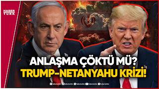 Dostluk Bitti mi? Trump ve Netanyahu’dan Şok Hamle!