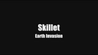 Skillet Earth Invasion