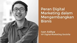 Startup Key Note #4 with Ivan Aditya - VP Digital Marketing Sociolla