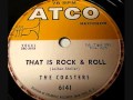 COASTERS   That Is Rock & Roll   1959