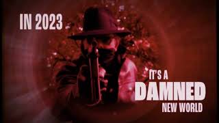 A Damned New World - Coming 2023