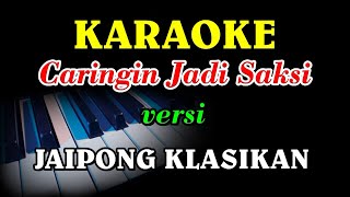 Download lagu CARINGIN  NU JADI SAKSI VERSI KARAOKE KLASIKAN mp3