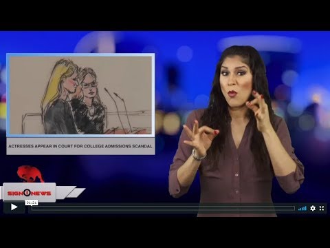 Actresses appear in court for college admissions scandal (ASL - 4.3.19)