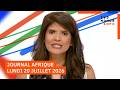 Le Journal Afrique Du Lundi 20 Juillet 2026 Sur TV5MONDE