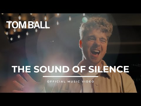 TOM BALL - The Sound Of Silence - Official Music Video