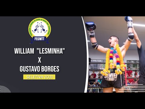SELETIVA 2021 DA FEGMTT - WILLIAN "LESMINHA" x GUSTAVO BORGES