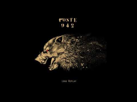 Poste 942 - LONG REPLAY (2019) (Full Album)
