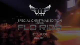 BOA Special Xmas Edition featuring FLO RIDA