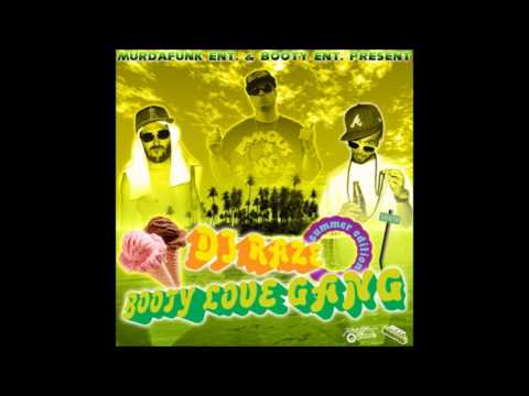 Booty Love Gang - Intro - Summer Mixtape (2010)