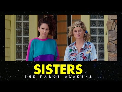 Sisters (Viral Video 'The Farce Awakens')