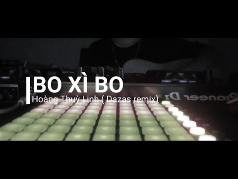 Hoàng Thuỳ Linh - Bo xì bo (Dazas remix) | Live performance
