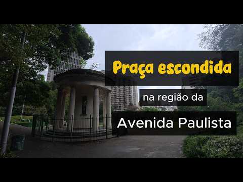 SÃO PAULO 🇧🇷 | Praça escondida na região da Paulista? em 4K | POV Walk