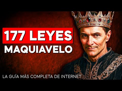 177 ENSEÑANZAS DE MAQUIAVELO (La Guía Más Completa de Internet)