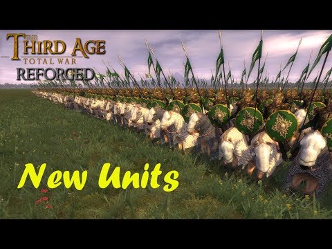 Third Age: Total War (Reforged) - NEW UNITS