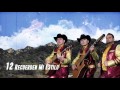 Recuerden Mi Estilo - Los Plebes del Rancho de Ariel Camacho - DEL Records 2016