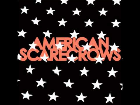 Depending On The Weather - American Scarecrows w/ Lyrics