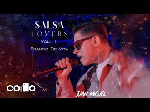Salsa Lovers Vol. 1 - FRANCO DE VITA - Juan Miguel