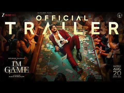 I'M GAME - Official Trailer (Hindi) | Dulquer Salmaan | Kayadu Lohar | Samyuktha | Nahas Hidhayath — I'm Game