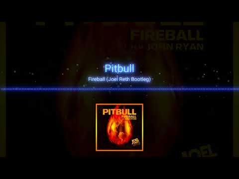 Pitbull ft. John Ryan - Fireball (Joel Reth Edit)