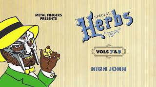 MF DOOM -  High John (Official Audio)