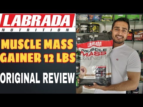 Labrada muscle mass gainer review 2019 | Labrada gainer original | Labrada India 2019 | Labrada | Video