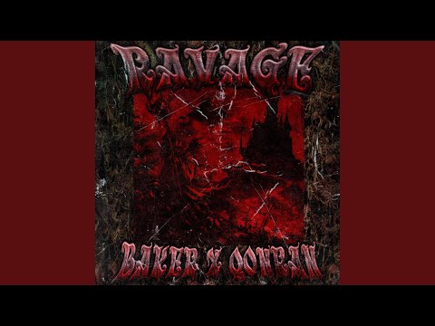RAVAGE (feat. BAKER YA MAKER)
