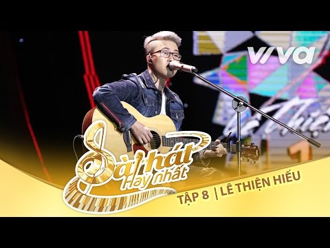 Thể hiện bởi Lê Thiện Hiếu