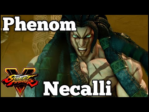 Phenom (Necalli) ✪ Street Fighter V ✪ PC - 1440p - 60fps!
