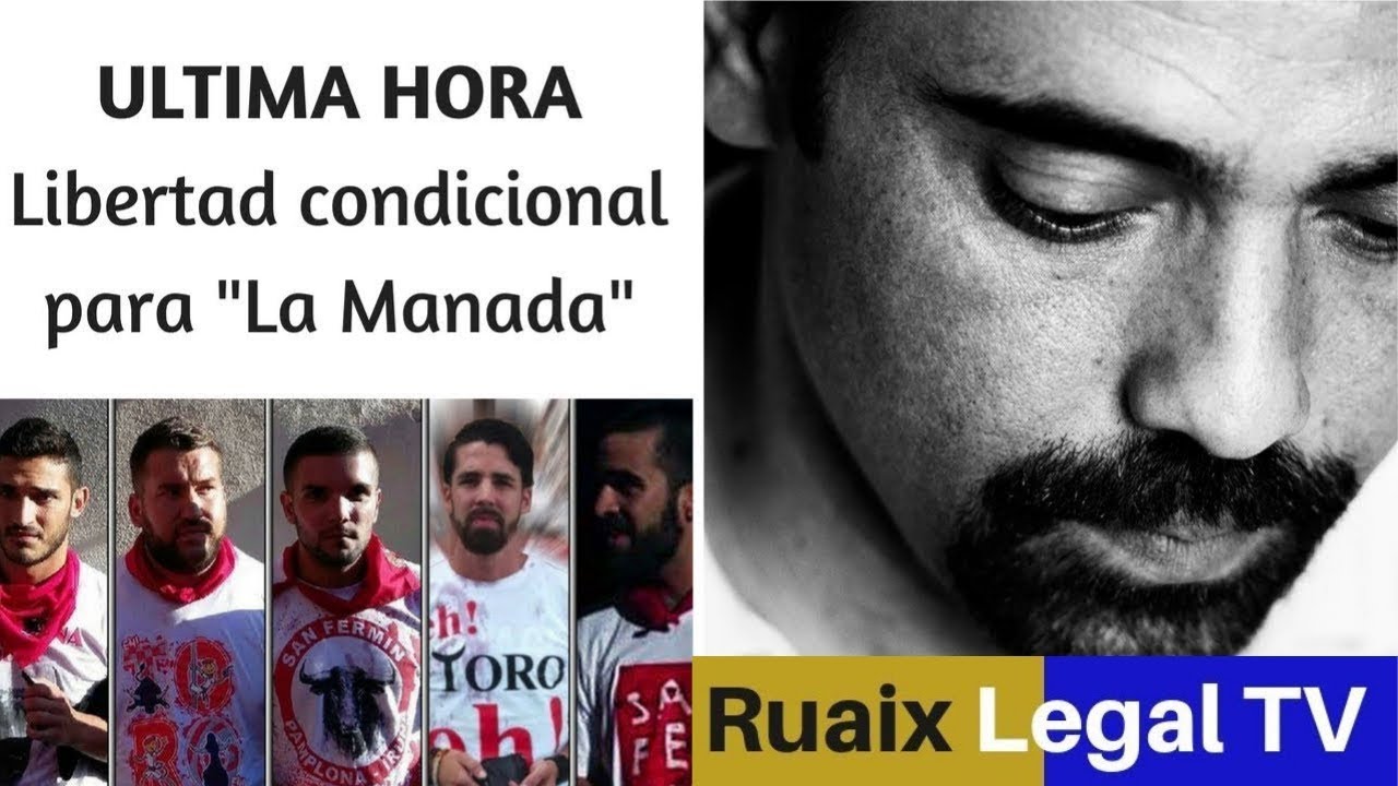 La Manada | Libertad Provisional | Sentencia La Manada - PDF | Noticias Juridicas | Opinion legal