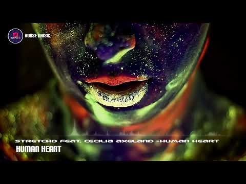 Human Heart - STRETCHD feat. CECILIA AXELAND (Royalty Free Music)Vocal House/Electro/House Music