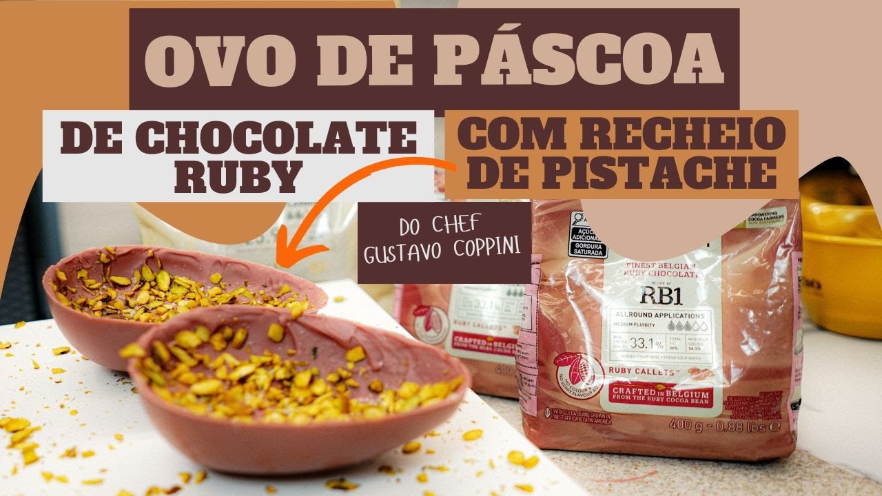 Ovo de Páscoa de Chocolate Ruby e Recheio de Pistache