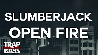 SLUMBERJACK - Open Fire (feat. Daniel Johns)