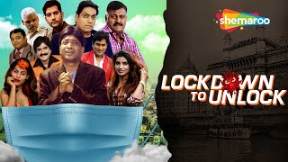 Lockdown To Unlock Hindi Movie - Sunil Pal - Ganesh Acharya - Vijay Patkar - Ehsaan Qureshi