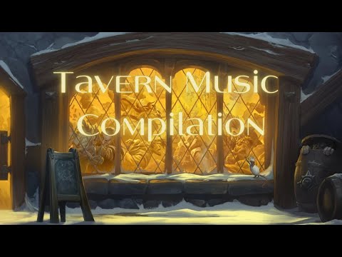 Tavern Music Compilation - World of WarCraft Taverns of Azeroth