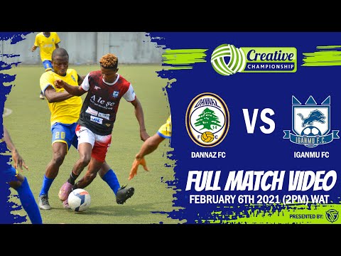 DANNAZ FC VS IGANMU FC (THE CREATIVE CHAMPIONSHIP LEAGUE)
