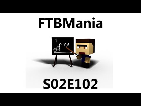 FTBMania S02E102 - Turbína z big reactors