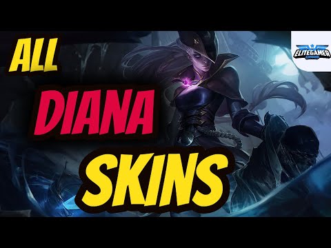 All Diana Skins Spotlight League of Legends Skin Review