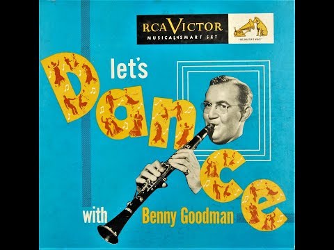 Sometimes I'm Happy - Benny Goodman - 1935