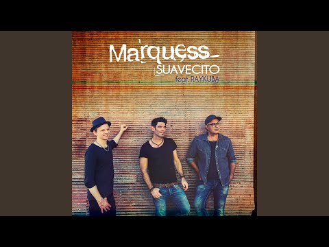 Suavecito (Infanta Radiomix)