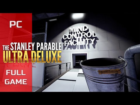 STANLEY PARABLE ULTRA DELUXE Gameplay Walkthrough FULL GAME [1080P 60FPS PC] - No Commentary