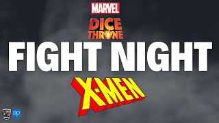 Marvel Dice Throne X-Men - Fight Night Semi-Finals
