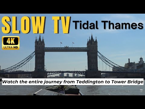 SlowTV - Narrowboat on the Tidal Thames | Entire Journey from Teddington to Tower Bridge